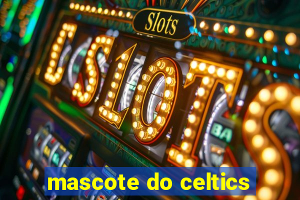 mascote do celtics